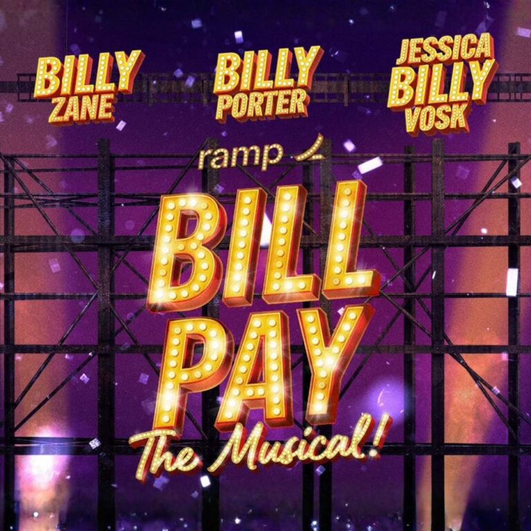 BILL PAY: THE MUSICAL!